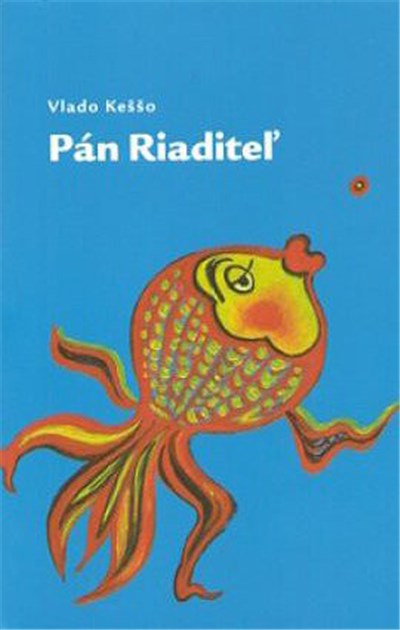 Vlado Keššo / ADK - Pán Riaditeľ download mp3 flac