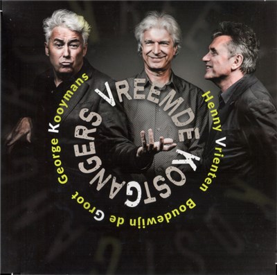 Vreemde Kostgangers, Henny Vrienten, George Kooymans, Boudewijn de Groot - Vreemde Kostgangers download mp3 flac