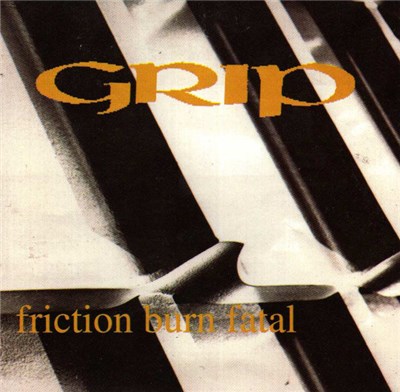 Grip - Friction Burn Fatal download mp3 flac