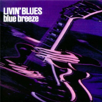Livin' Blues - Blue Breeze download mp3 flac