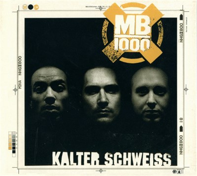 MB 1000 - Kalter Schweiss download mp3 flac
