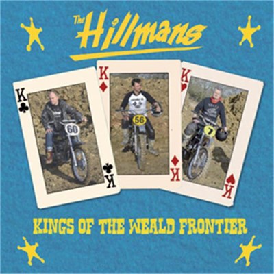 The Hillmans - Kings Of The Weald Frontier download mp3 flac
