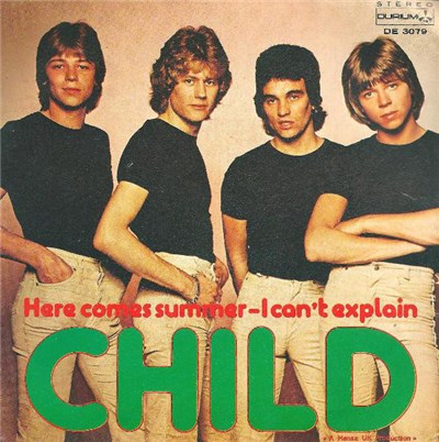 Child - Here Comes Summer / I Can't Explain download mp3 flac