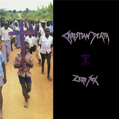 Christian Death - Zero Sex download mp3 flac