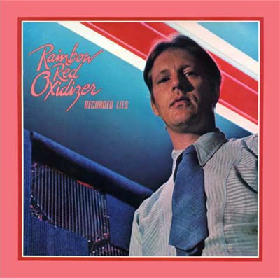 Rainbow Red Oxidizer - Recorded Lies download mp3 flac