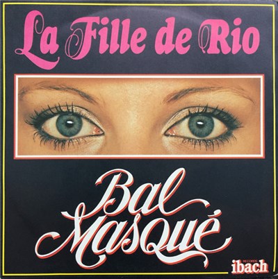 Bal Masqué - La Fille De Rio download mp3 flac