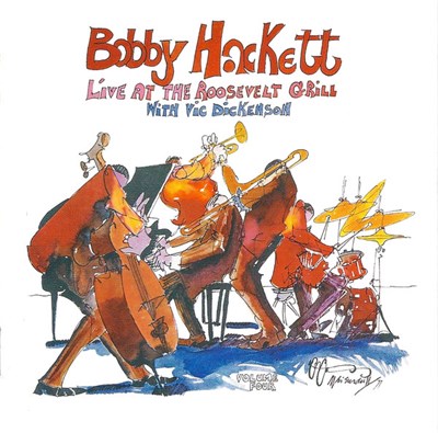 Bobby Hackett With Vic Dickenson - Live At The Roosevelt Grill Volume IV download mp3 flac