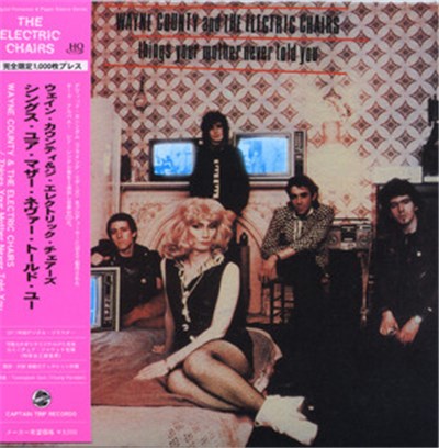 Wayne County & The Electric Chairs - Things Your Mother Never Told You download mp3 flac