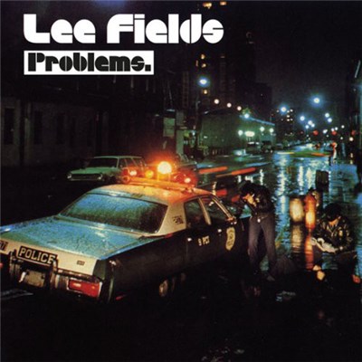 Lee Fields - Problems download mp3 flac