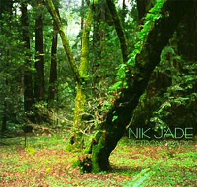 Nik Jade - Metronomadic download mp3 flac