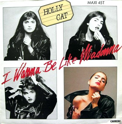 Holly Cat - I Wanna Be Like Madonna download mp3 flac