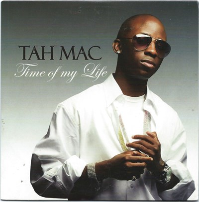 Tah Mac - Time Of My Life download mp3 flac