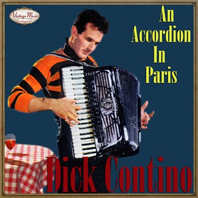 Dick Contino - Dick Contino: An Accordion In Paris download mp3 flac
