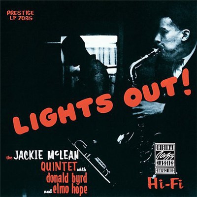 The Jackie McLean Quintet With Donald Byrd And Elmo Hope - Lights Out! download mp3 flac