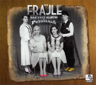 The Frajle - Naš Prvi Album Sa Putovanja download mp3 flac