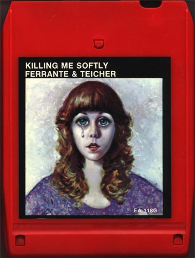Ferrante & Teicher - Killing Me Softly download mp3 flac