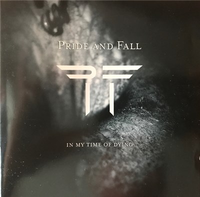Pride And Fall - In My Time Of Dying download mp3 flac
