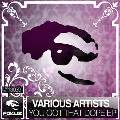 Various - You Got That Dope EP download mp3 flac