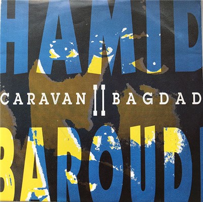 Hamid Baroudi - Caravan II Bagdad download mp3 flac