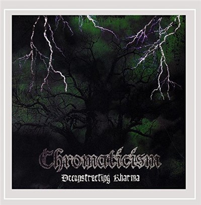 Chromaticism - Deconstructing Kharma download mp3 flac