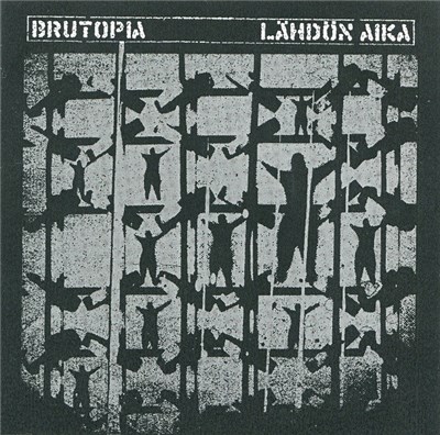 Brutopia / Lähdön Aika - Brutopia / Lähdön Aika download mp3 flac