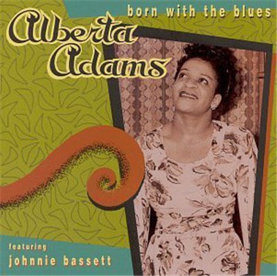 Alberta Adams - Born With The Blues download mp3 flac