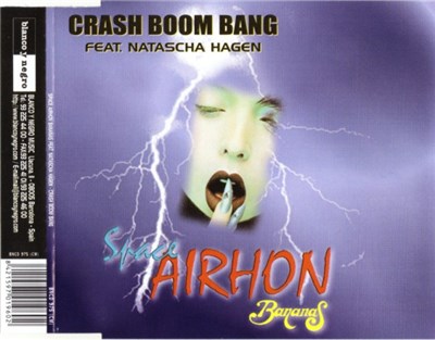 Space Airhon Bananas Feat. Natascha Hagen - Crash Boom Bang download mp3 flac