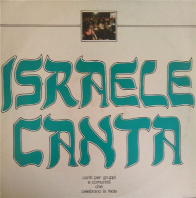Anna Maria Galliano, Giacomo Dell'Orso - Israele Canta download mp3 flac