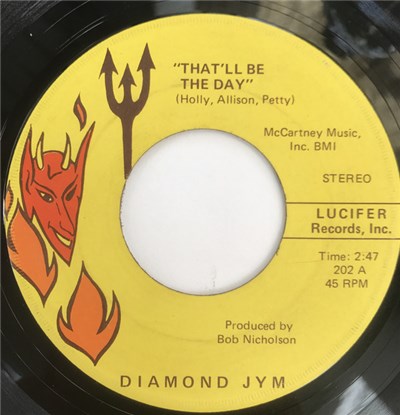 Diamond Jym - That'll Be The Day / Rock N' Roll Down Main Street download mp3 flac