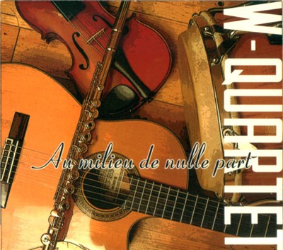 W-Quartet - Au Milieu de Nulle Part download mp3 flac