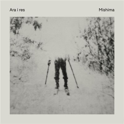Mishima - Ara I Res download mp3 flac