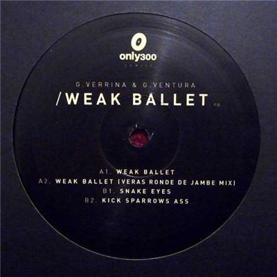 G.Verrina & G.Ventura - Weak Ballet EP download mp3 flac