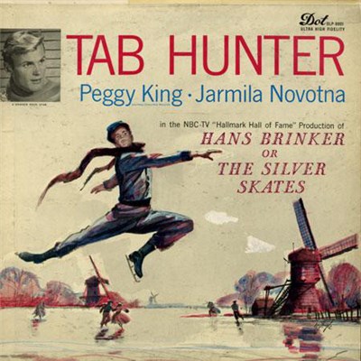 Tab Hunter - Peggy King - Jarmila Novotna - Hans Brinker Or The Silver Skates download mp3 flac