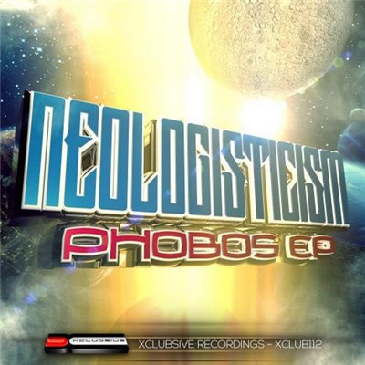 Neologisticism - Phobos EP download mp3 flac