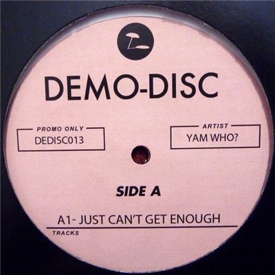 Yam Who? - Just Can't Get Enough / Someday download mp3 flac