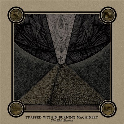 Trapped Within Burning Machinery - The Filth Element download mp3 flac