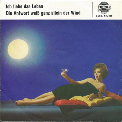 Gerd Fitz / Carin Wilson u. Pit Peters - Ich Liebe Das Leben / Die Antwort Weiß Ganz Allein Der Wind download mp3 flac