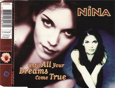 Nina - Until All Your Dreams Come True download mp3 flac