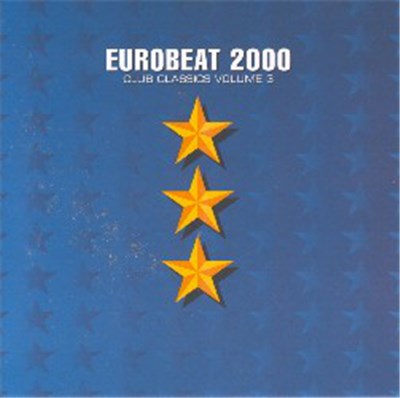Various - Eurobeat 2000 (Club Classics Volume 3) download mp3 flac