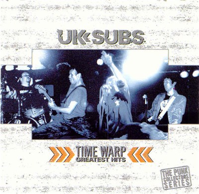 UK Subs - Time Warp Greatest Hits download mp3 flac