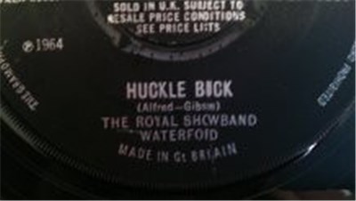 Royal Showband Waterford, The - Huckle buck/Sorry(i ran all the way) download mp3 flac