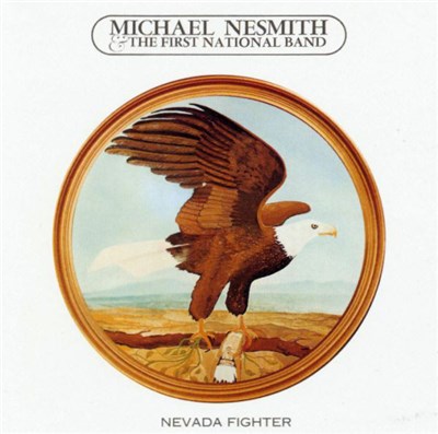 Michael Nesmith & The First National Band - Nevada Fighter download mp3 flac