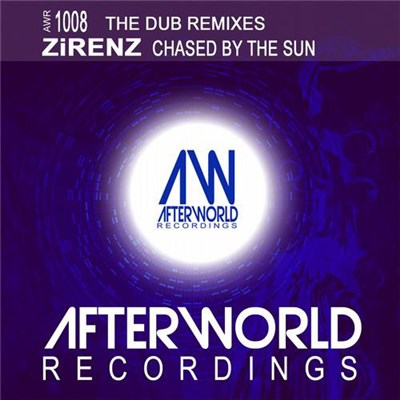 ZiRENZ - Chased By The Sun (The Dub Remixes) download mp3 flac