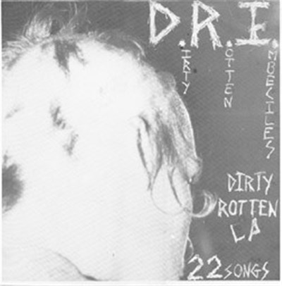 D.R.I. - Dirty Rotten LP download mp3 flac