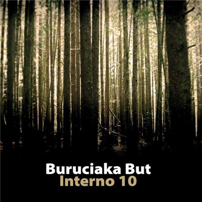 Buruciaka But - Interno 10 download mp3 flac