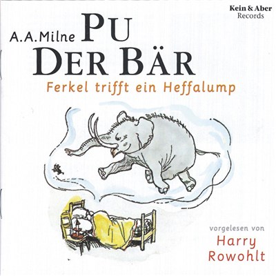 A. A. Milne, Harry Rowohlt - Pu Der Bär 2 - Ferkel Trifft Ein Heffalump download mp3 flac
