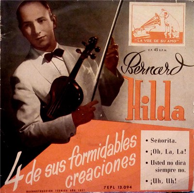 Bernard Hilda Y Su Orquesta - 4 De Sus Formidables Creaciones download mp3 flac