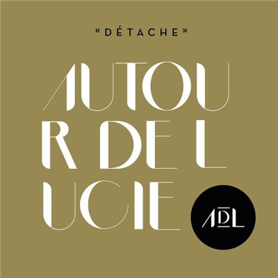 Autour De Lucie - Détache download mp3 flac