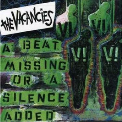 The Vacancies - A Beat Missing Or A Silence Added download mp3 flac