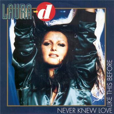 Laura-D - Never Knew Love Like This Before download mp3 flac